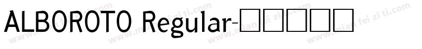 ALBOROTO Regular字体转换